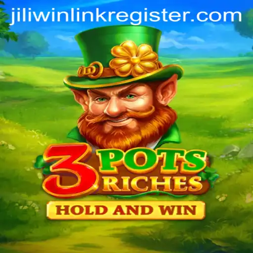 Exploring the Enchanting World of 3potsRiches and How to Get Started with jiliwin Link Register